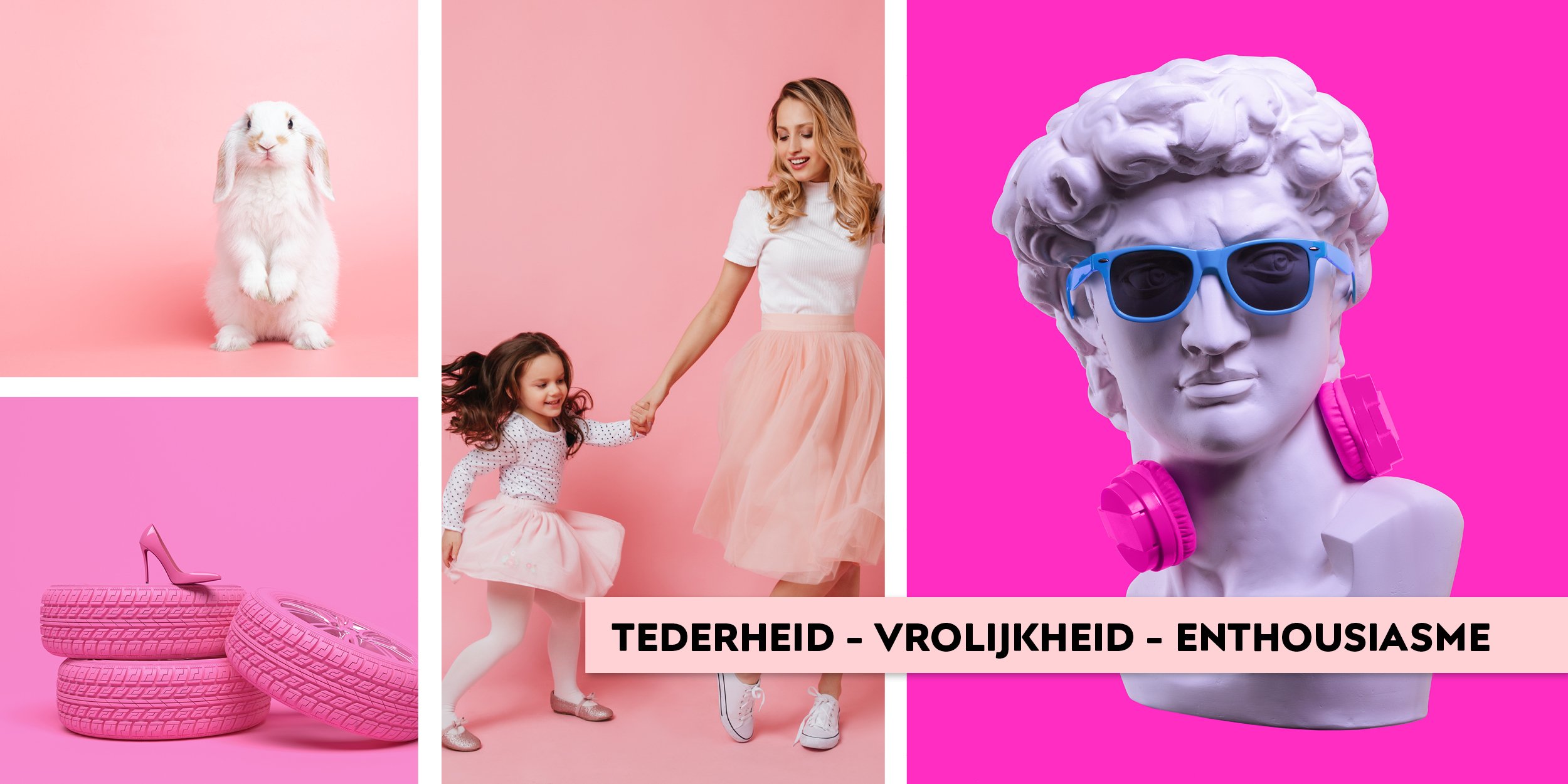Roze = Tederheid - Vrolijkheid - Enthousiasme